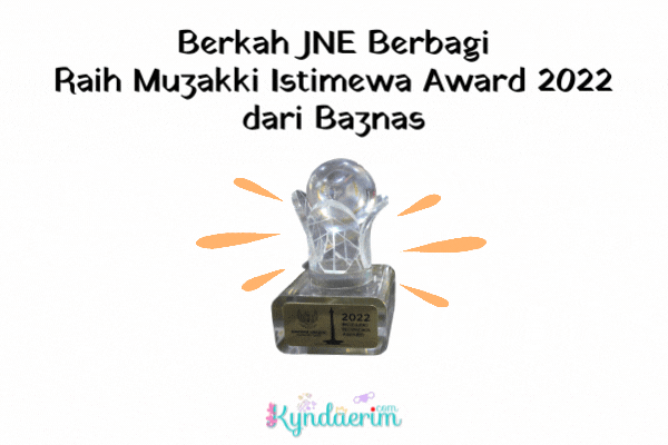 Berkah JNE Berbagi Raih Muzakki Istimewa Award 2022 dari Baznas