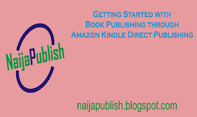 getting started with Amazon kindle direct publishing