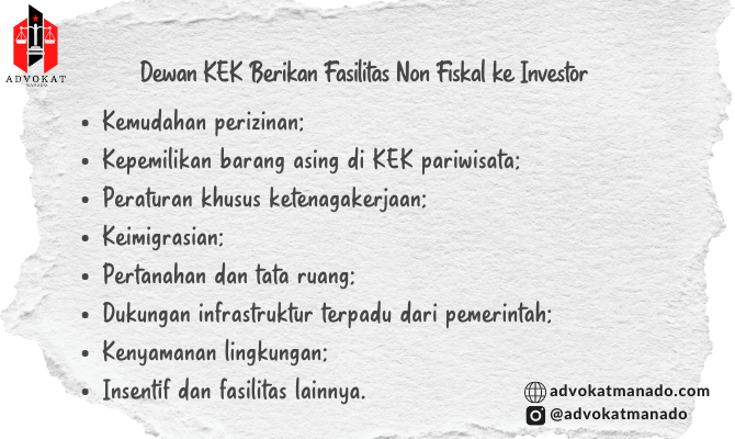 Dewan KEK memberikan berbagai fasilitas non fiskal ke investor