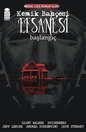 Bedava Çizgi Roman Günü - Kemik Bahçesi Efsanesi Başlangıç #01