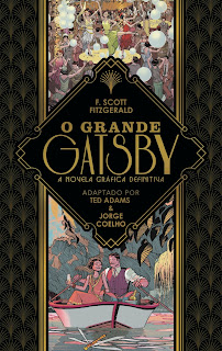 O Grande Gatsby - A Novela Gráfica Definitiva, de Ted Adams e Jorge Coelho - A Seita e Comic Heart