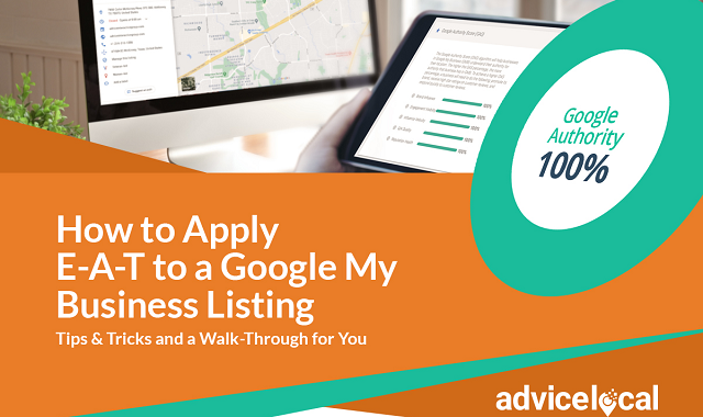 Why Google EAT should be considered for Google My Business listing
