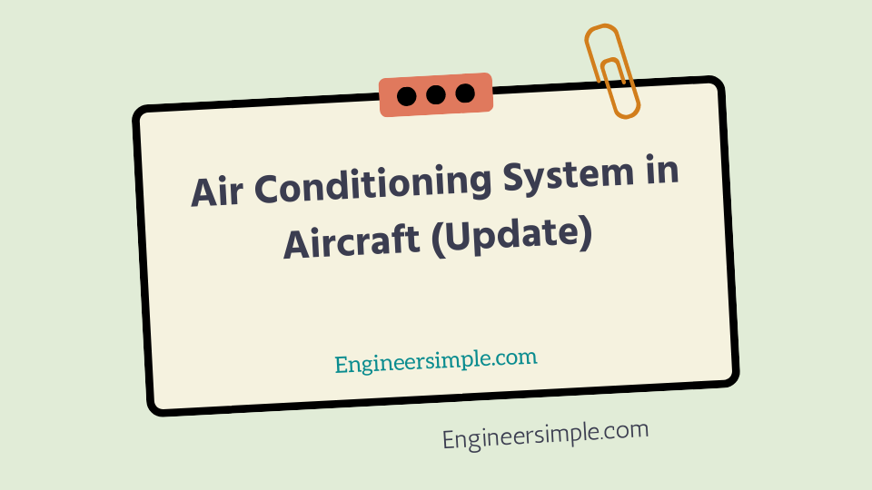 Air Conditioning System in Aircraft (Update)