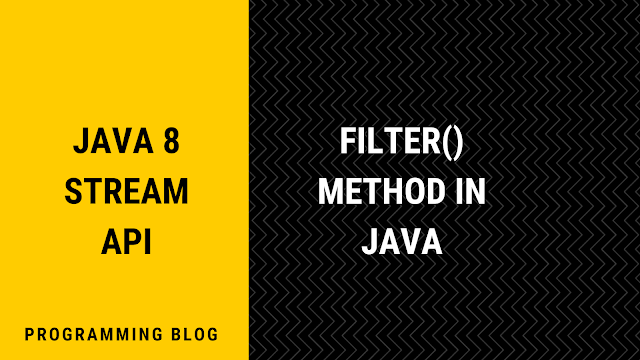 Java 8 Stream Filter method with examples