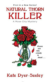 Natural Thorn Killer (A Rose City Mystery Book 1) by Kate Dyer-Seeley