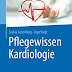 Ergebnis abrufen Pflegewissen Kardiologie (Fachwissen Pflege) Bücher Ergebnis abrufen Pflegewissen Kardiologie (Fachwissen Pflege) Bücher