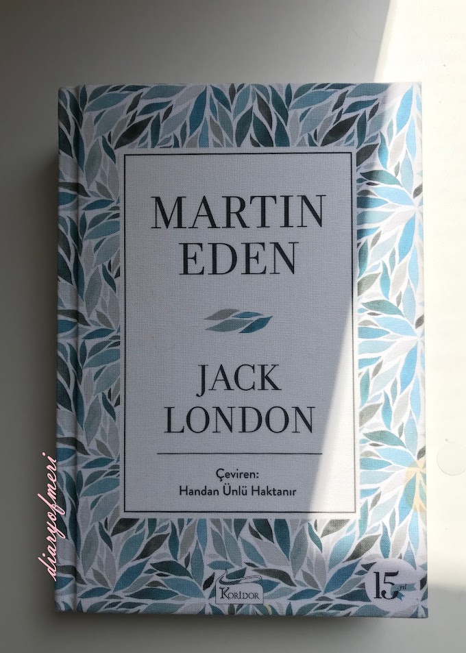 MARTIN EDEN | JACK LONDON KİTAP YORUMUM✍