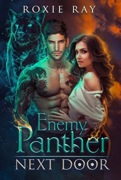 Enemy Panther Next Door by Roxie Ray