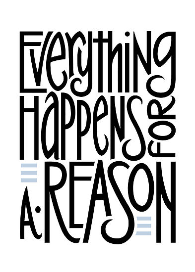 quotes and sayings about everything. that everything happens