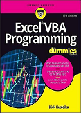 Excel VBA Programming for Dummies 6th Edition is the latest release on Excel VBA programming, from a series that has successfully helped many readers to learn Excel VBA programming