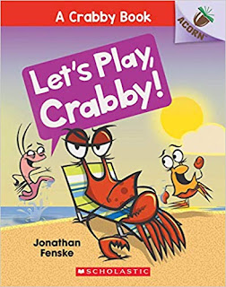 A Crabby Book: Let's Play, Crabby!