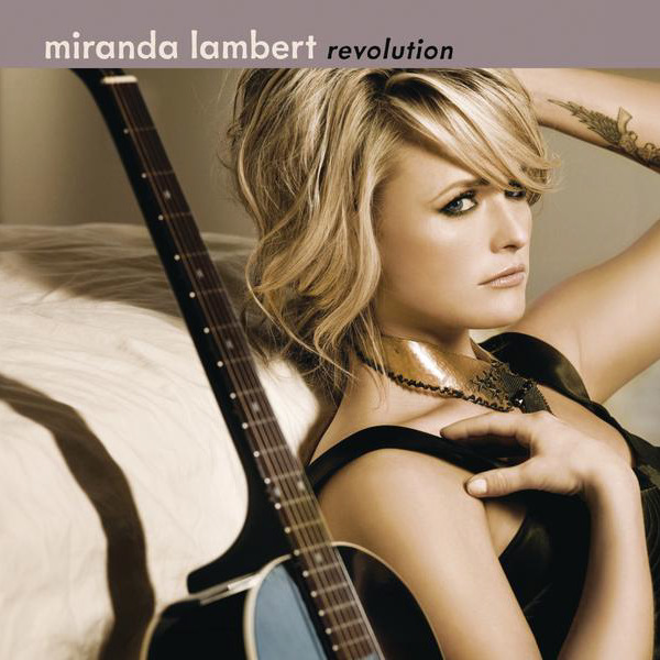 miranda lambert kerosene album. miranda lambert kerosene album