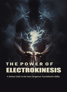 the power of electrokinesis, electrokinesis book, best selling books on electrokinesis, how to do electrokinesis, electrokinesis guide