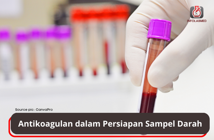 Antikoagulan dalam Persiapan Sampel Darah