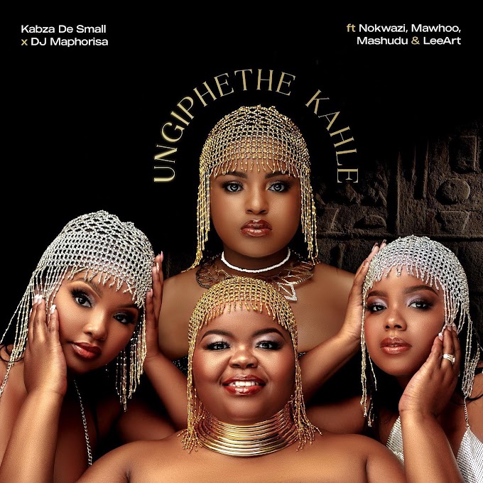 Kabza De Small & DJ Maphorisa - Ungiphethe Kahle feat. Nokwazi, MaWhoo, Mashudu & LeeArt [Exclusivo 2023] (Download Mp3)