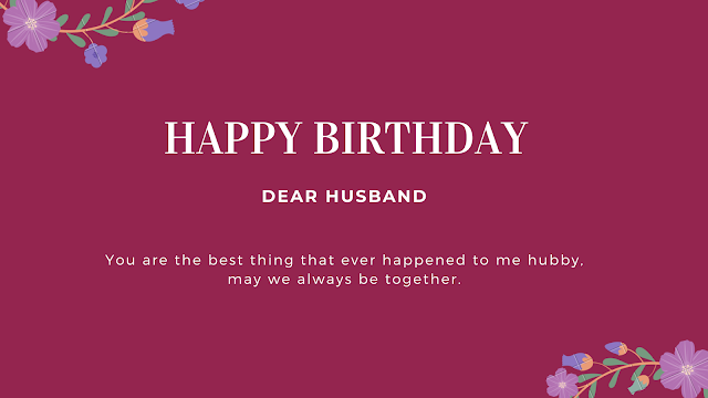 Romantic birthday wishes for husband