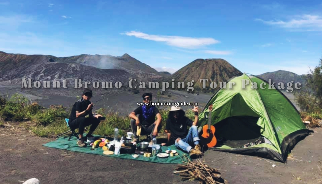 Mount Bromo Camping Tour 2 Days 1 Night Best Trip