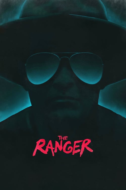 The Ranger 2018 Film Completo In Italiano Gratis