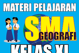 Kunci jawaban Kelas XI Semester 1 Geografi Pertanyaan PG dengan Jawaban 