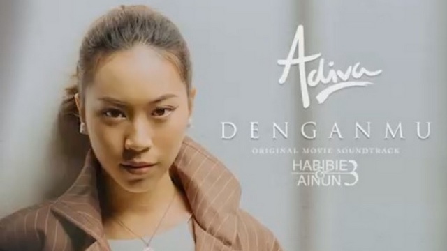 Adiva - Denganmu Ost Habibie & Ainun 3