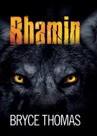 Rhamin - a fantasy novel book promotion by Bryce Thomas