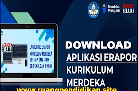 Download e-Rapor Kurikulum Merdeka Jenjang SD, SMP, SMA, SMAK Dan SLB Tahun 2022