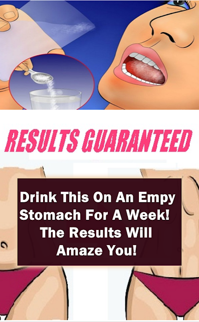 Drink This On An Empty Stomach For A Week! The Results Will Amaze You!