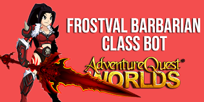 Frostval Barbarian Class Bot AQW