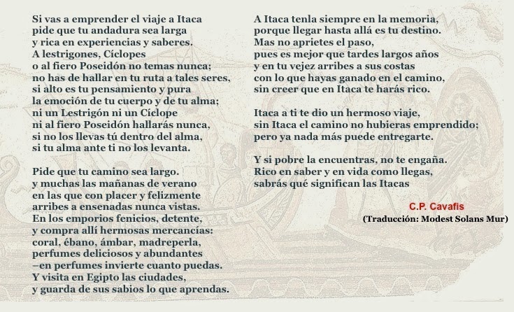 Viajar sola. Poetas Viajeros. Itaca de C.P.Kavafis. Traducción de M.Solans Mur