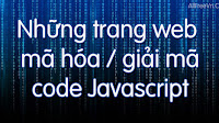 Tổng hợp những trang web mã hóa Javascript phổ biến