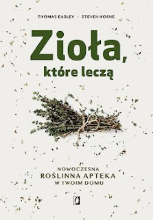 https://www.empik.com/ziola-ktore-lecza-nowoczesna-roslinna-apteka-w-twoim-domu-easley-thomas-horne-steven,p1227571003,ksiazka-p