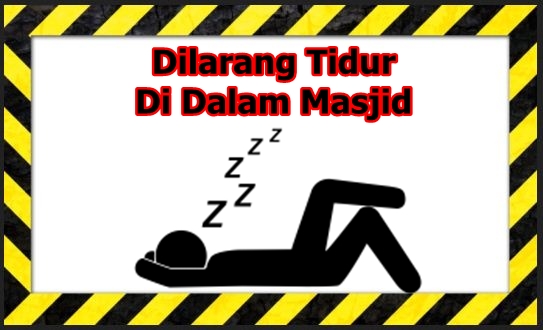 Sticker Pengumuman Dilarang Tidur Di Dalam Masjid - Macam 