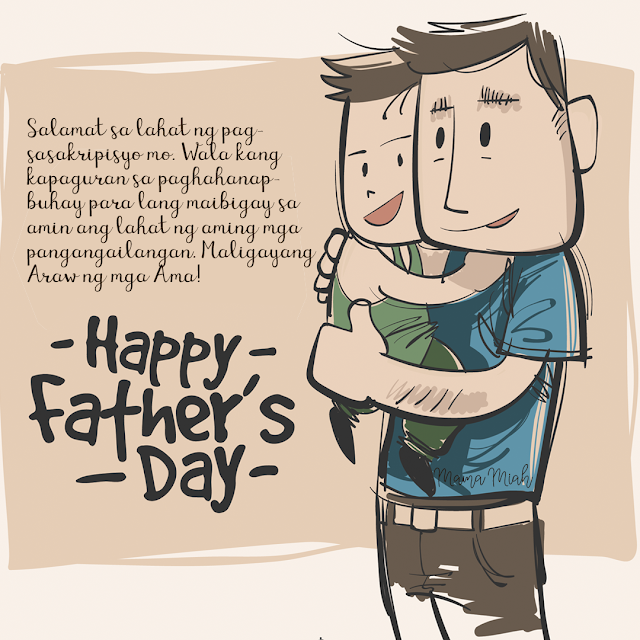 Happy Fathers Day! Maligayang Araw ng mga Ama!