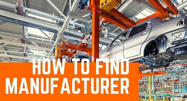 how to find a manufacturer business products manufacturing