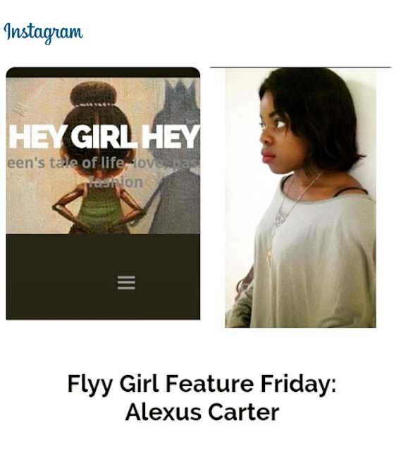 https://heyygurrlheyy.wordpress.com/2015/07/03/flyy-girl-feature-friday-alexus-carter/