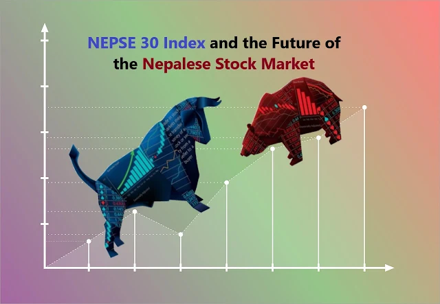 nepse-30-index-and-the-future-of-the-nepalese-stock-market