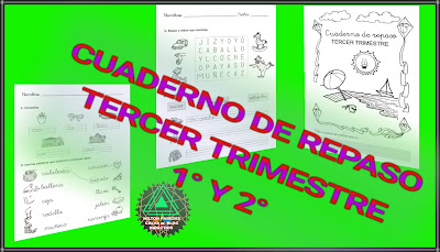 CUADERNO DE REPASO-TERCER TRIMESTRE-1° Y 2°