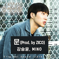 Download Lagu MP3, MV, Video, Drama, Terbaru Lyrics Kang Seung Yoon, MINO – The Door (문) [Prison Playbook OST Part.2]