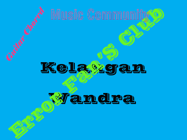 Kelangan | Wandra