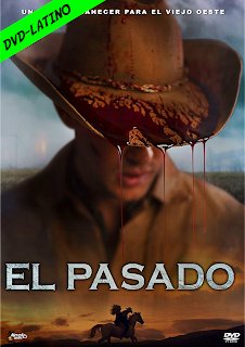 EL PASADO – THE BYGONE – DVD-5 – DUAL LATINO – 2019 – (VIP)