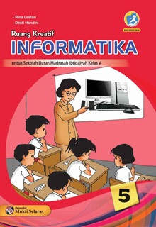 INFORMATIKA Kelas 5 Untuk SD/MI