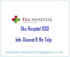 Alamat-Rumah-Sakit-Eka-Hospital-BSD-City-Nomor-Teleponnya-Berapa