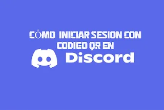 discord iniciar sesión con código qr