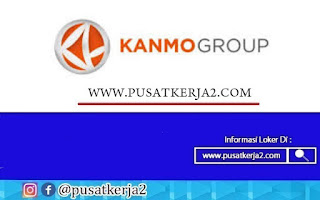 Lowonga Kerja Surpevisor SMA SMK April 2022 Kanmo Group
