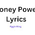 Rygin King - Money Power Lyrics