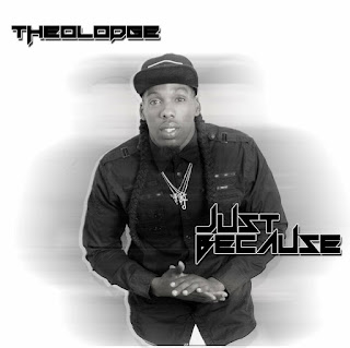 Hip Hop Everything, Just Because, Theolodge, New Music Alert, Team Bigga Rankin, Promo Vatican,