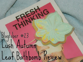 Lush Autumn Leaf Bath Bomb Review