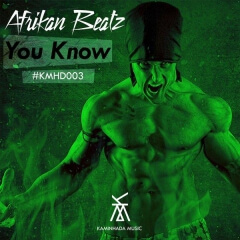 (Afro House) You Know (Original Mix) (2018)