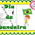 DIA DA BANDEIRA EDUCAÇÃO INFANTIL