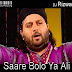 **Saare Bolo Ya Ali(Chand Qadri Mix)**